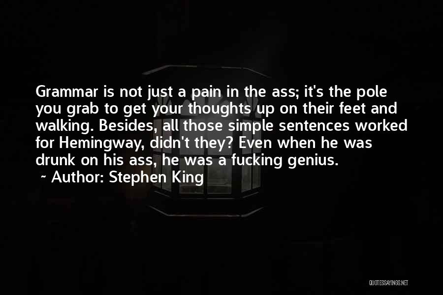 Simple Sentences Quotes By Stephen King