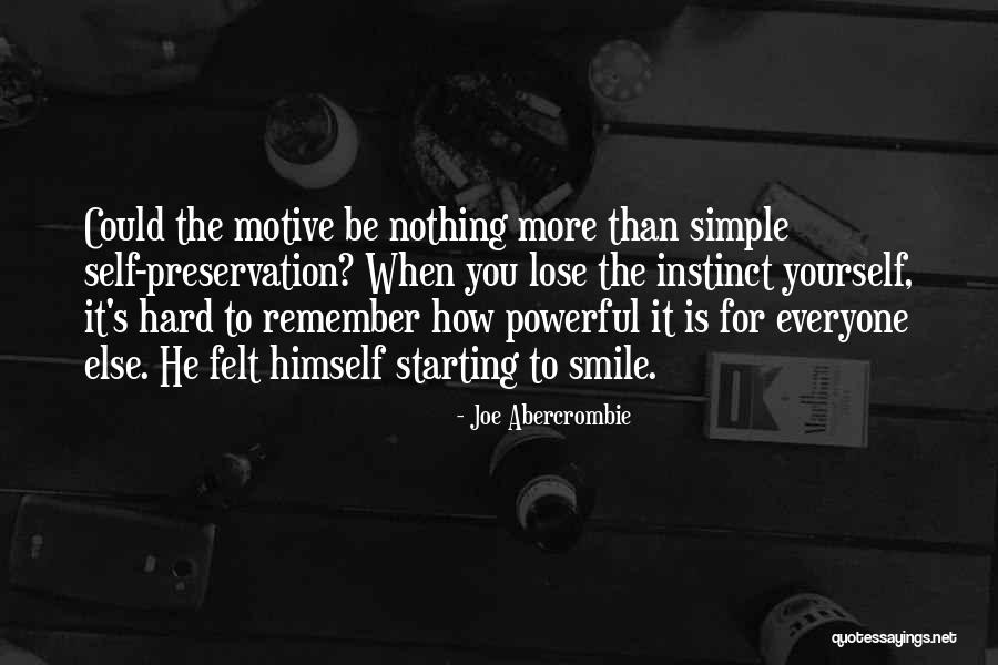 Simple Smile Quotes By Joe Abercrombie Simple Smile Quotes By Joe Abercrombie