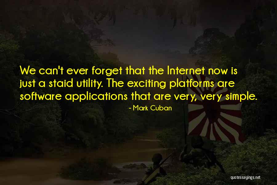 Simple Software Quotes By Mark Cuban Simple Software Quotes By Mark Cuban