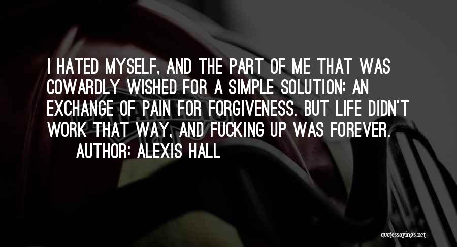 Simple Solution Quotes By Alexis Hall