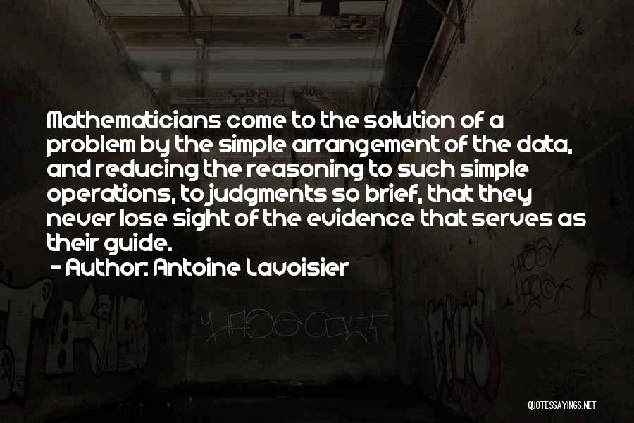 Simple Solution Quotes By Antoine Lavoisier