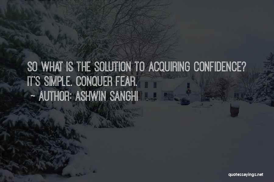 Simple Solution Quotes By Ashwin Sanghi