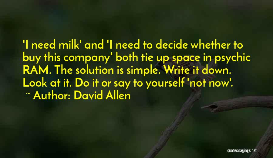 Simple Solution Quotes By David Allen