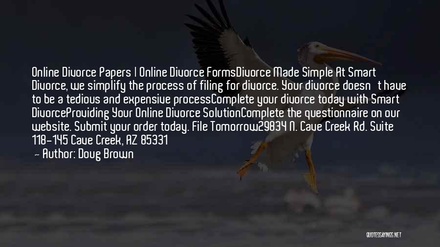 Simple Solution Quotes By Doug Brown