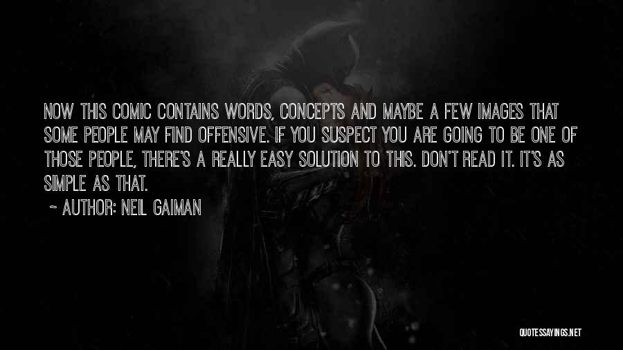 Simple Solution Quotes By Neil Gaiman