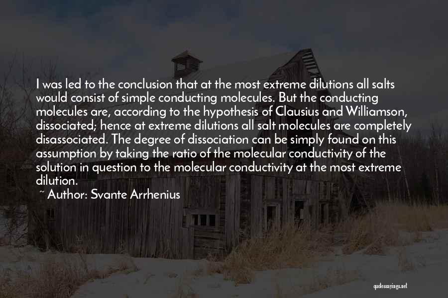 Simple Solution Quotes By Svante Arrhenius