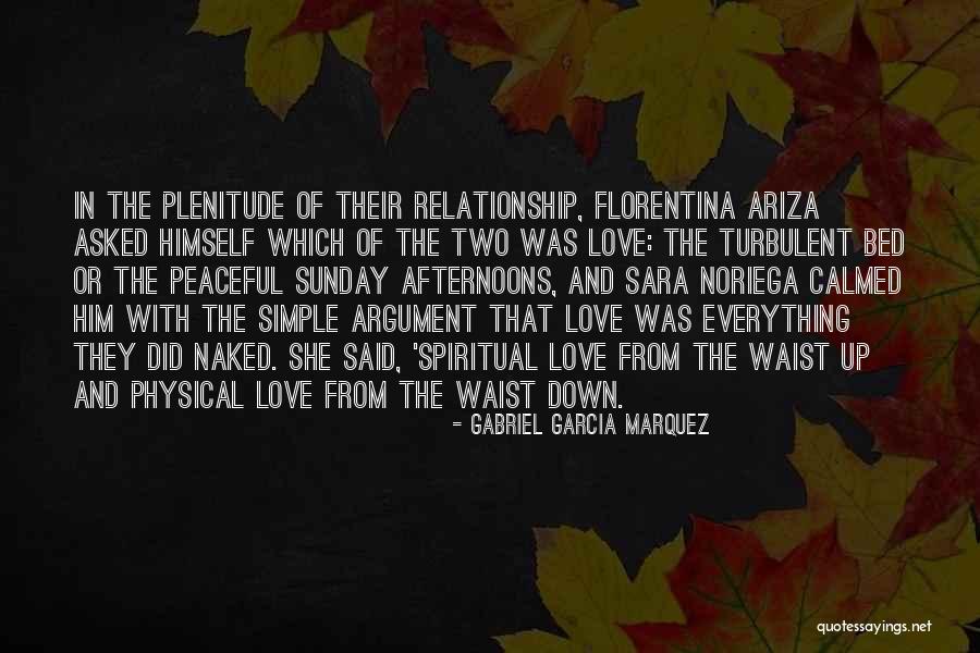 Simple Spiritual Quotes By Gabriel Garcia Marquez Simple Spiritual Quotes By Gabriel Garcia Marquez