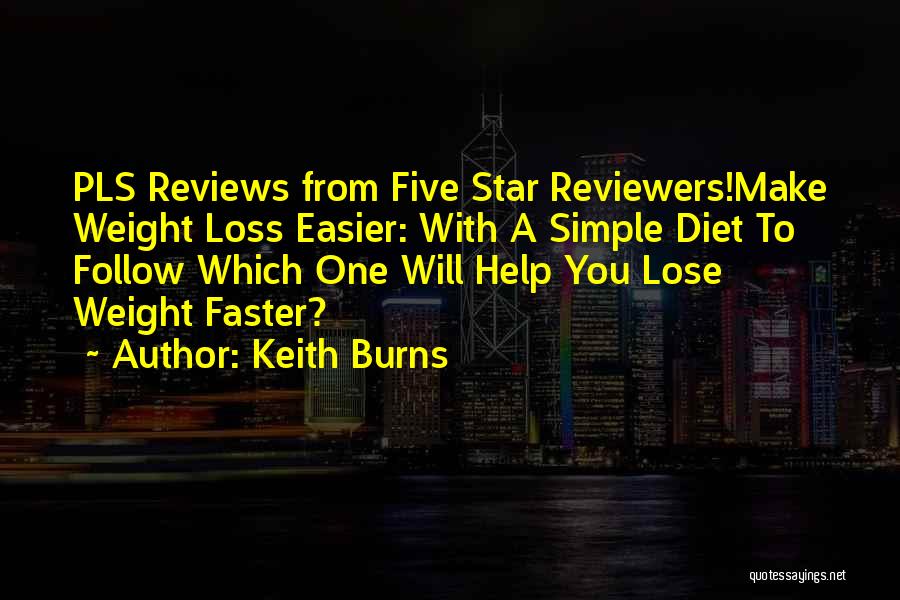 Simple Star Quotes By Keith Burns