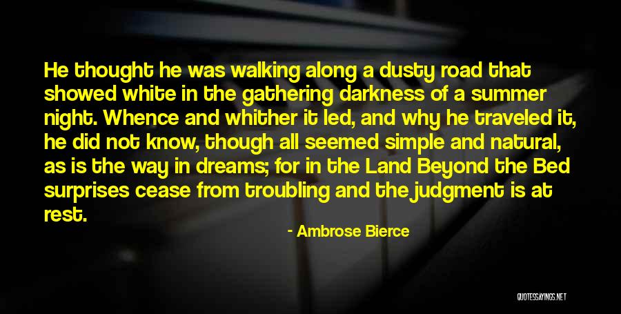 Simple Surprises Quotes By Ambrose Bierce