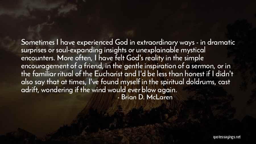 Simple Surprises Quotes By Brian D. McLaren Simple Surprises Quotes By Brian D. McLaren