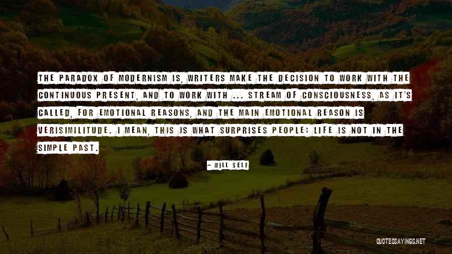 Simple Surprises Quotes By Will Self Simple Surprises Quotes By Will Self