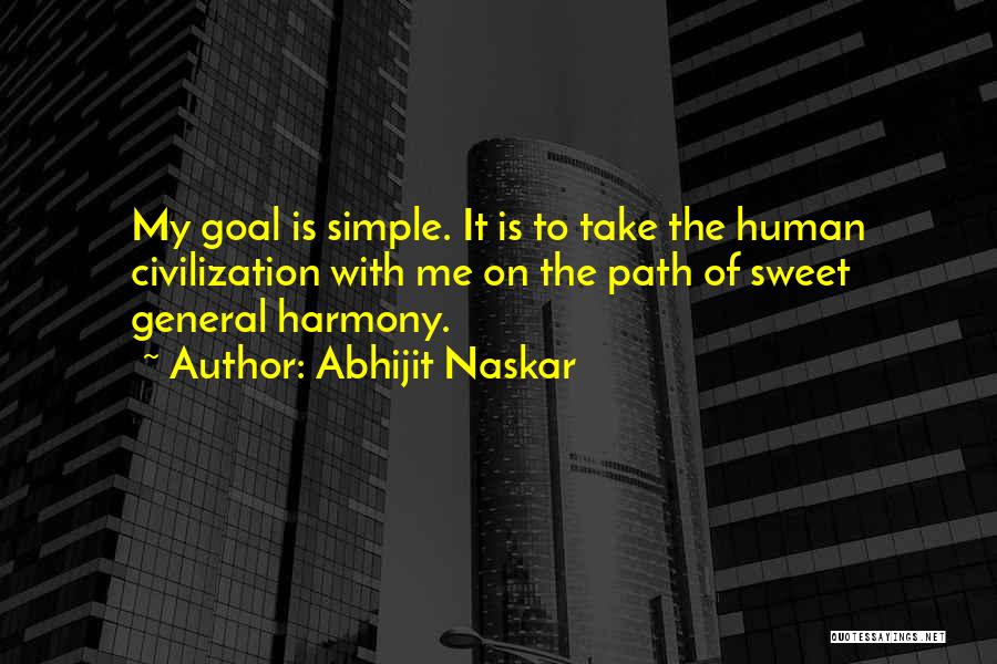Simple Sweet Life Quotes By Abhijit Naskar