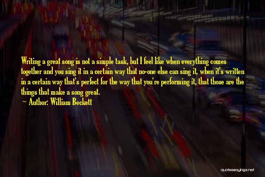 Simple Task Quotes By William Beckett
