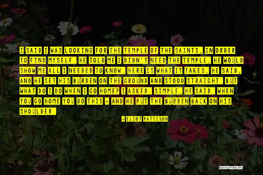 Simple Temple Quotes By Eliot Pattison Simple Temple Quotes By Eliot Pattison