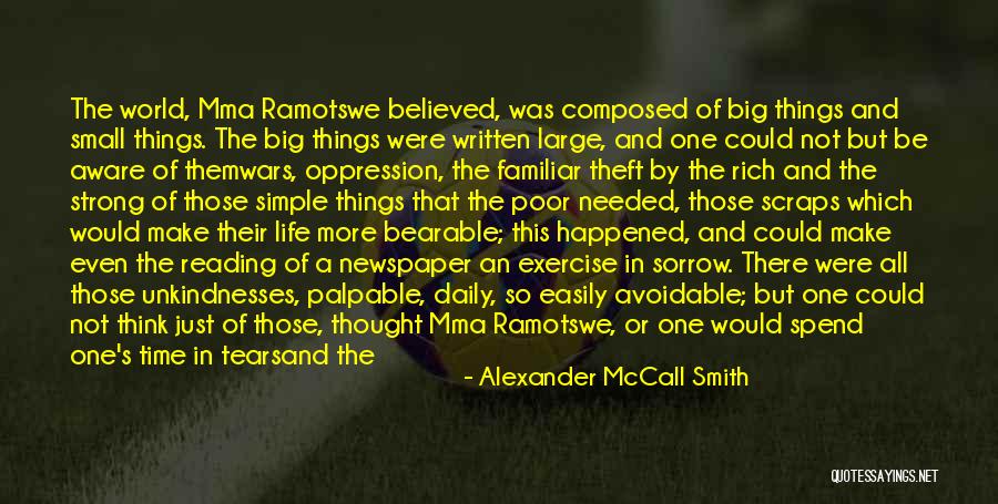 Simple Things Love Quotes By Alexander McCall Smith Simple Things Love Quotes By Alexander McCall Smith