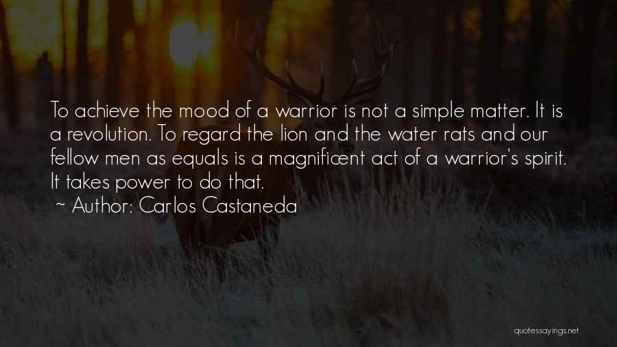 Simple Things Matter Most Quotes By Carlos Castaneda