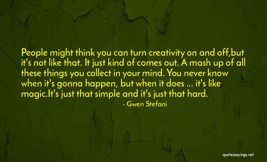 Simple Thinking Of You Quotes By Gwen Stefani Simple Thinking Of You Quotes By Gwen Stefani