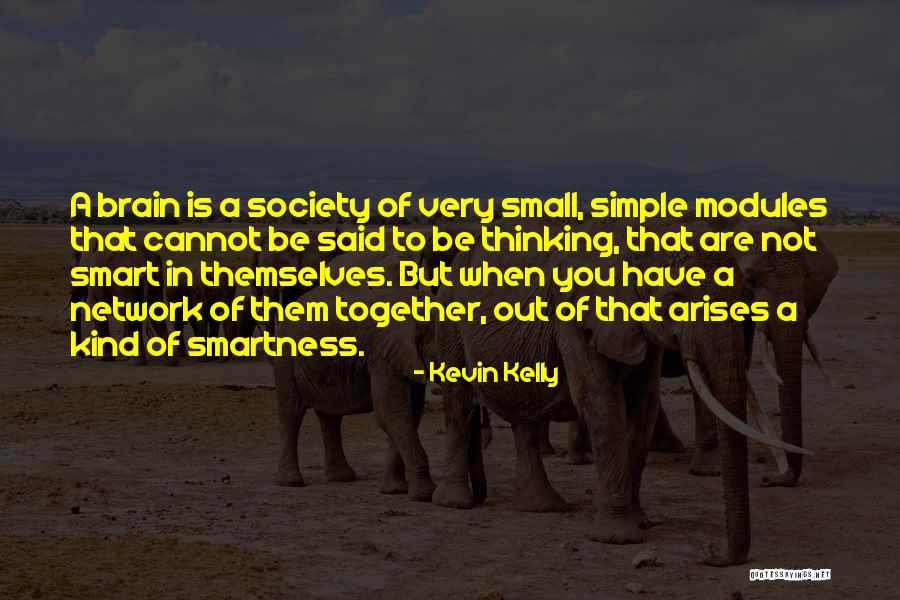 Simple Thinking Of You Quotes By Kevin Kelly Simple Thinking Of You Quotes By Kevin Kelly