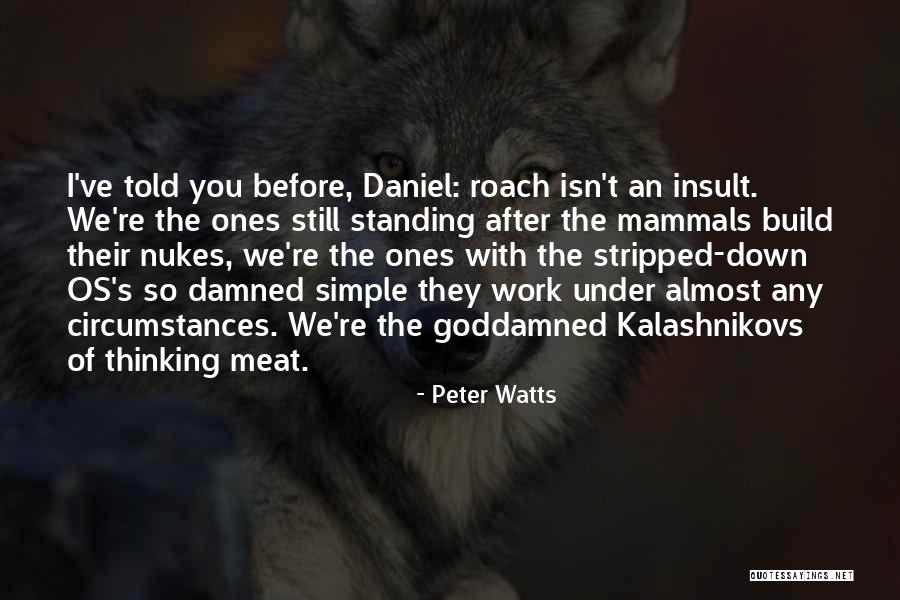 Simple Thinking Of You Quotes By Peter Watts Simple Thinking Of You Quotes By Peter Watts
