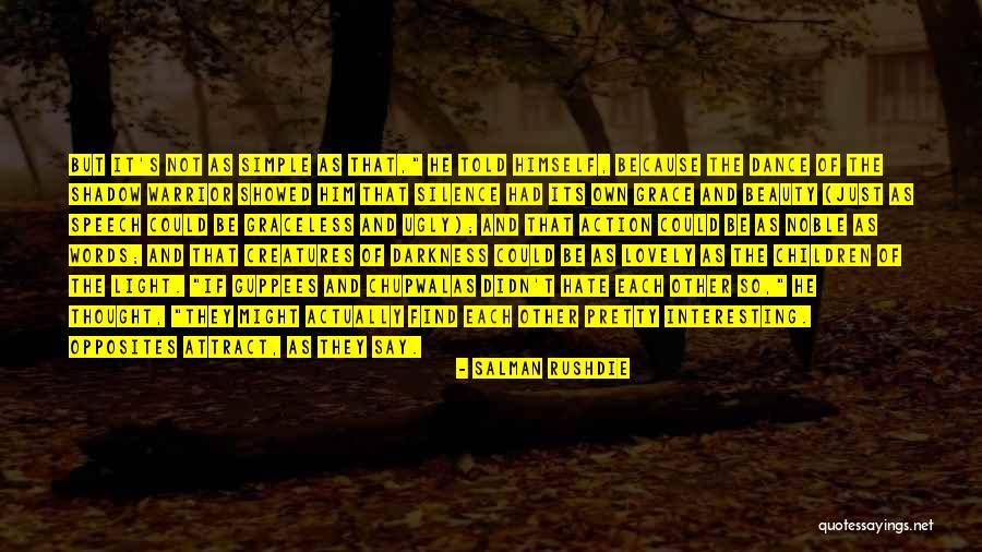 Simple Thought Quotes By Salman Rushdie Simple Thought Quotes By Salman Rushdie