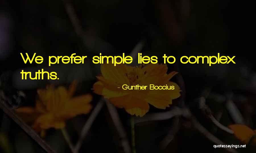 Simple Truths Quotes By Gunther Boccius