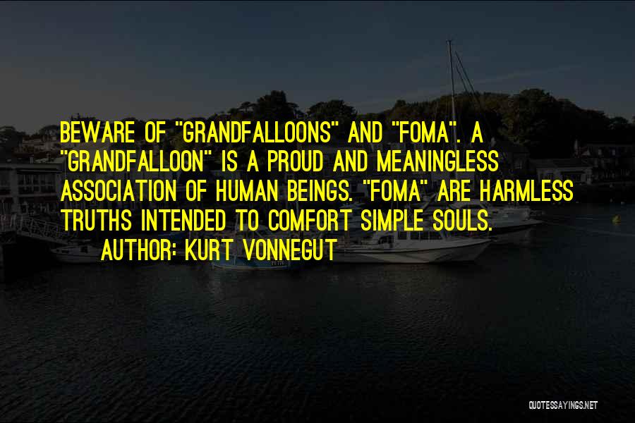 Simple Truths Quotes By Kurt Vonnegut