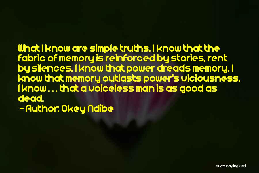Simple Truths Quotes By Okey Ndibe