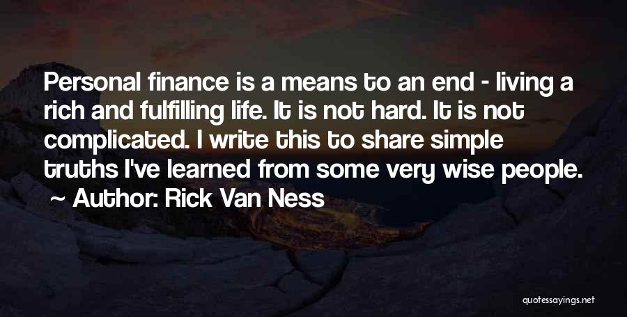 Simple Truths Quotes By Rick Van Ness