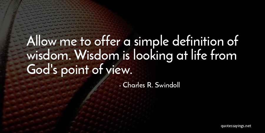 Simple View Quotes By Charles R. Swindoll Simple View Quotes By Charles R. Swindoll