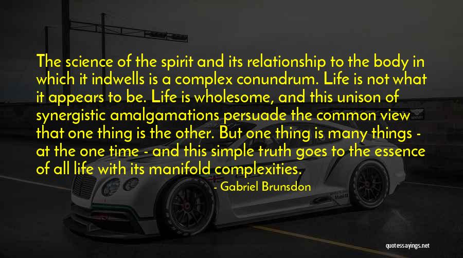 Simple View Quotes By Gabriel Brunsdon Simple View Quotes By Gabriel Brunsdon