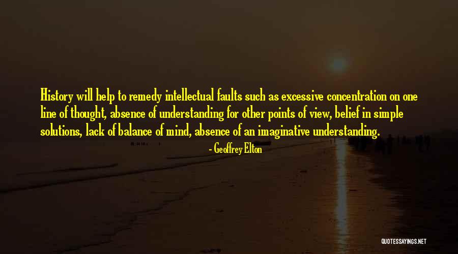 Simple View Quotes By Geoffrey Elton Simple View Quotes By Geoffrey Elton