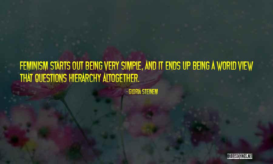 Simple View Quotes By Gloria Steinem Simple View Quotes By Gloria Steinem