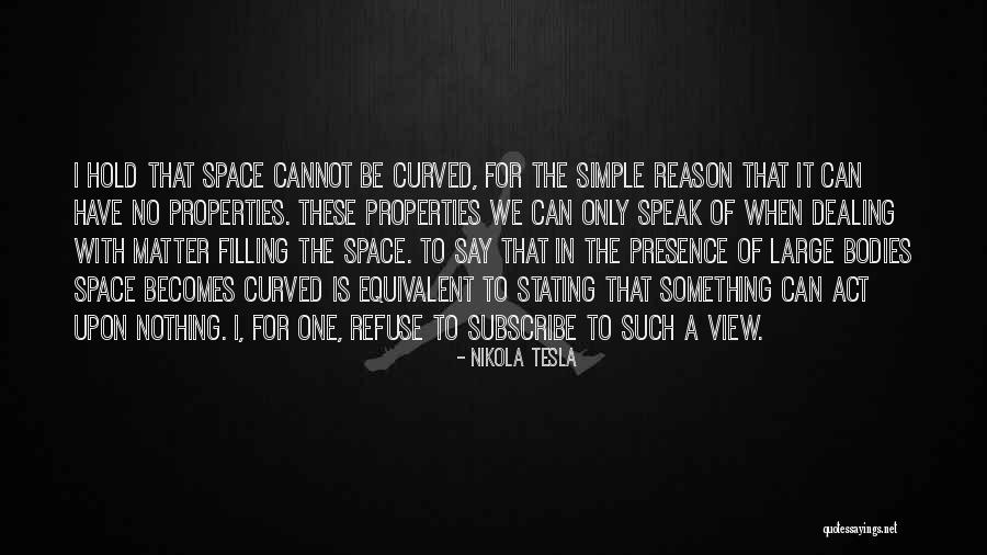 Simple View Quotes By Nikola Tesla Simple View Quotes By Nikola Tesla