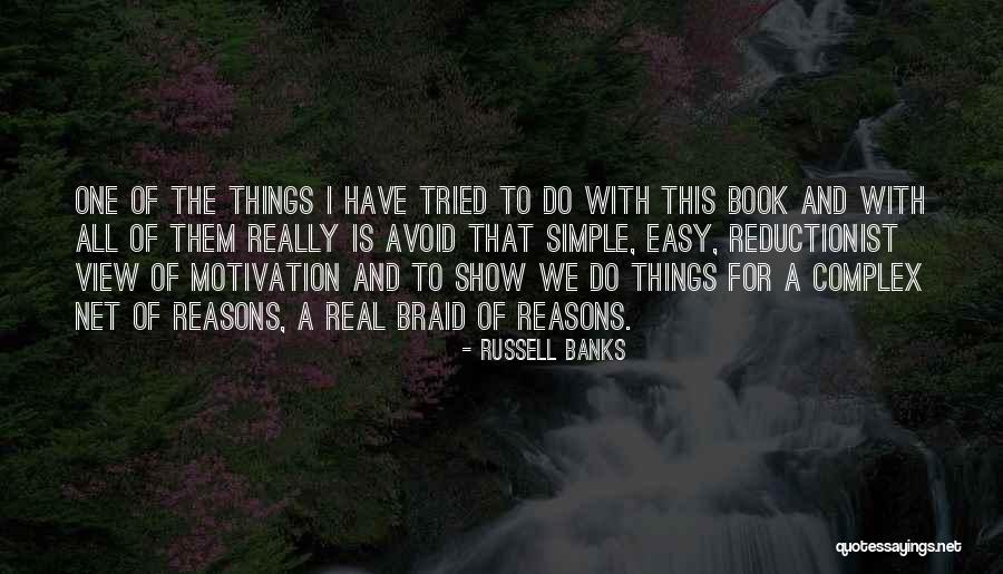 Simple View Quotes By Russell Banks Simple View Quotes By Russell Banks