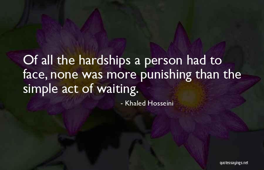 Simple Was Quotes By Khaled Hosseini Simple Was Quotes By Khaled Hosseini