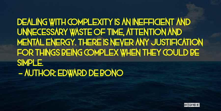 Simple Waste Quotes By Edward De Bono