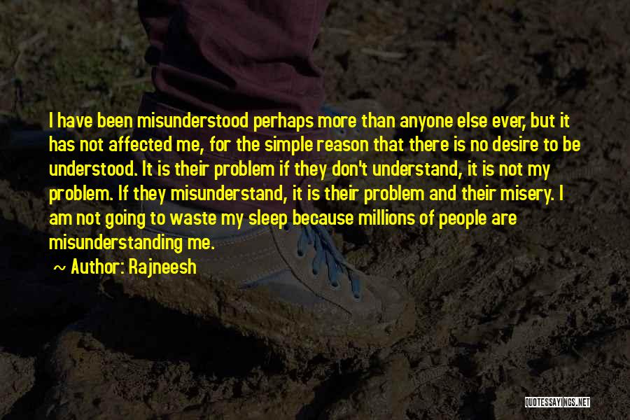 Simple Waste Quotes By Rajneesh