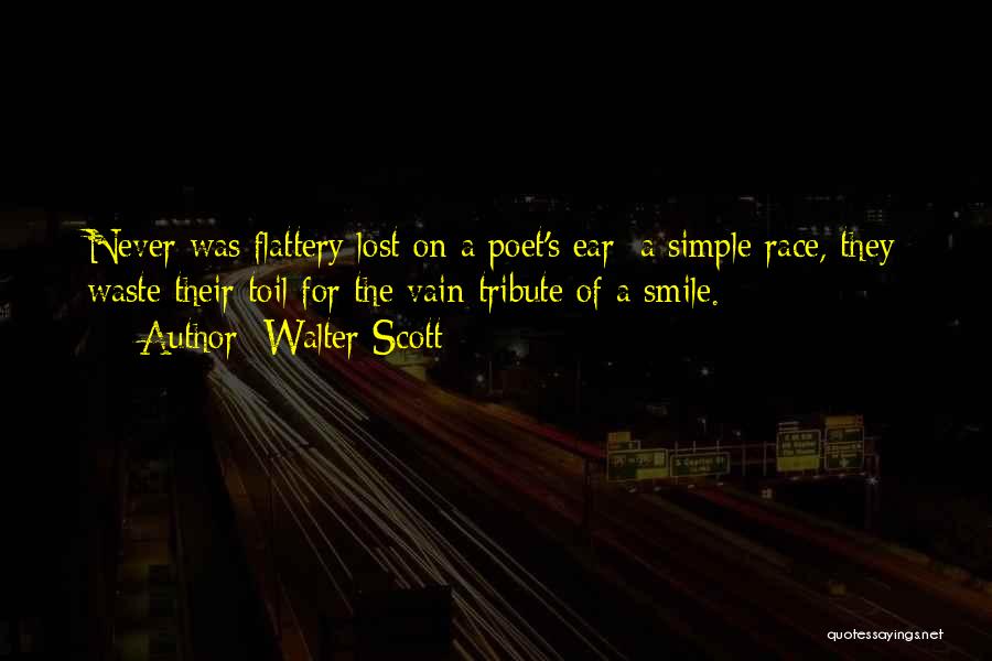 Simple Waste Quotes By Walter Scott