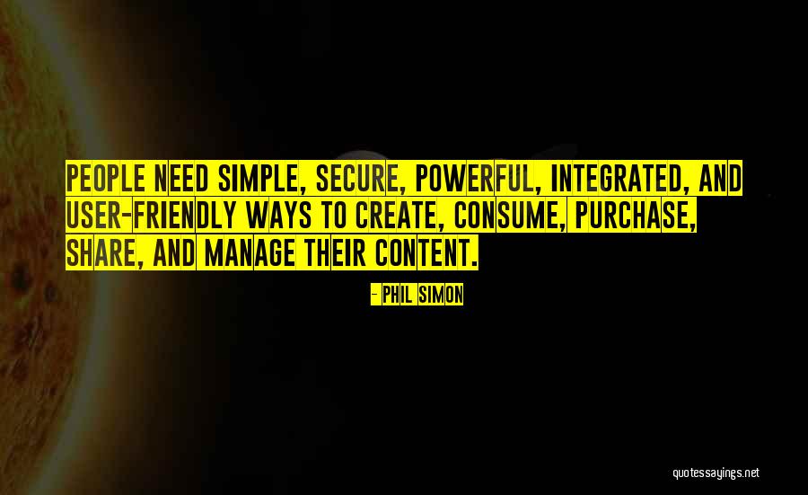 Simple Ways Quotes By Phil Simon