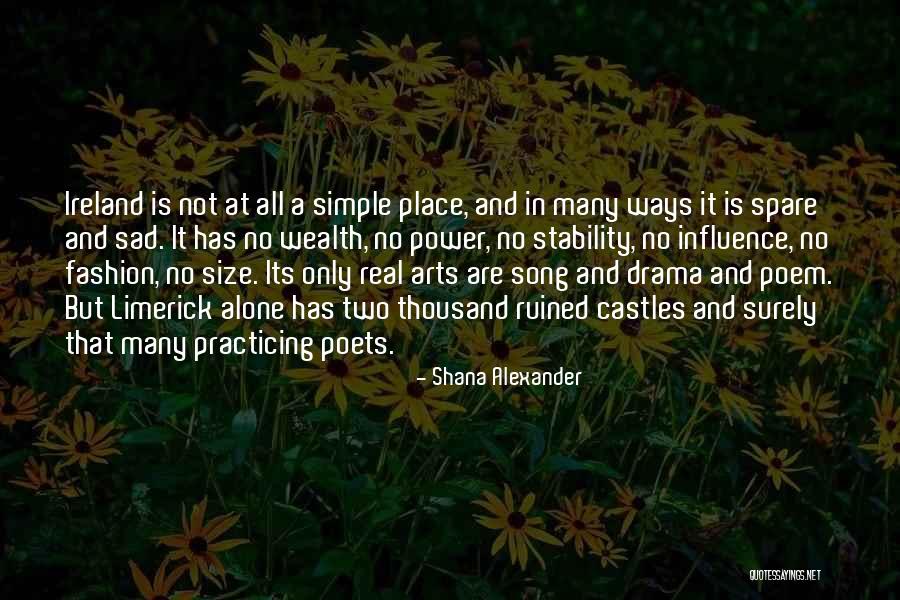 Simple Ways Quotes By Shana Alexander