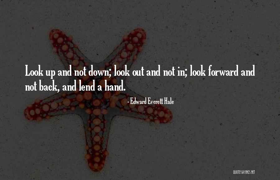 Simple Yet Classy Quotes By Edward Everett Hale Simple Yet Classy Quotes By Edward Everett Hale