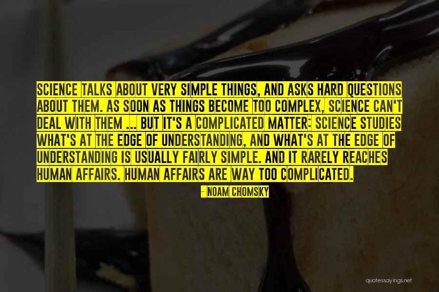 Simple Yet Complicated Quotes By Noam Chomsky Simple Yet Complicated Quotes By Noam Chomsky