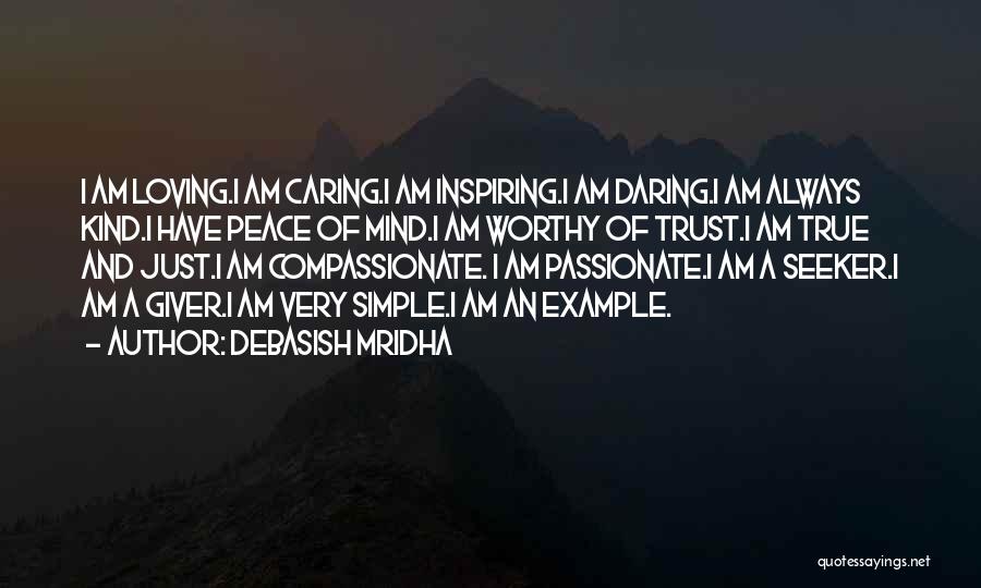 Simple Yet Inspiring Quotes By Debasish Mridha