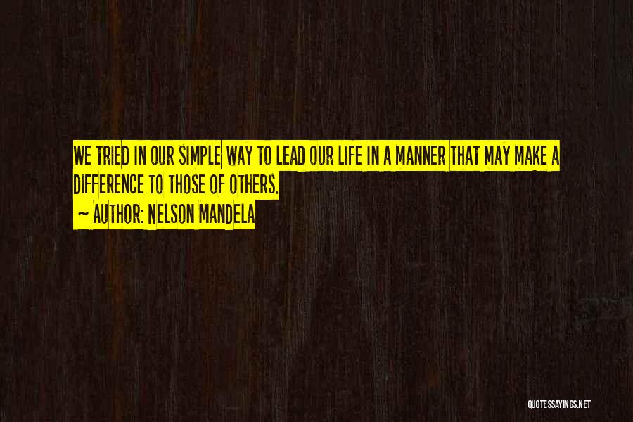 Simple Yet Inspiring Quotes By Nelson Mandela