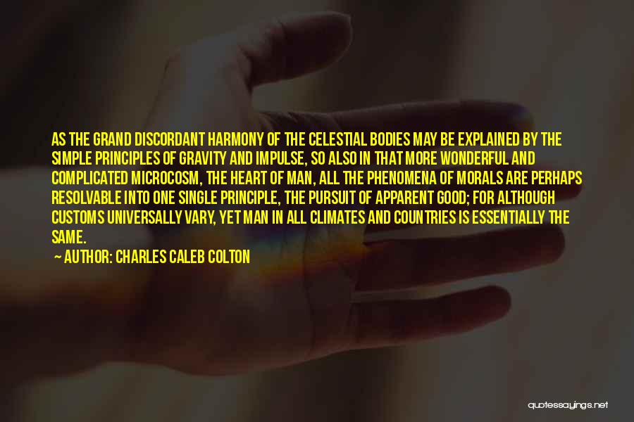 Simple Yet Quotes By Charles Caleb Colton