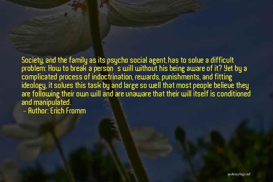 Simple Yet Quotes By Erich Fromm