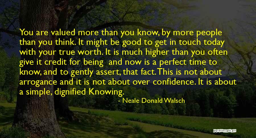 Simple Yet True Quotes By Neale Donald Walsch