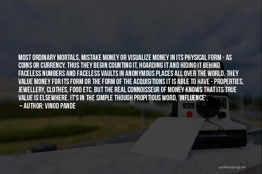Simple Yet True Quotes By Vinod Pande
