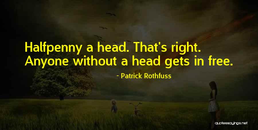 Simplehan Lang Natin Quotes By Patrick Rothfuss Simplehan Lang Natin Quotes By Patrick Rothfuss