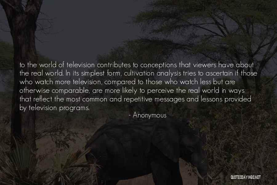 Simplest Form Quotes By Anonymous Simplest Form Quotes By Anonymous